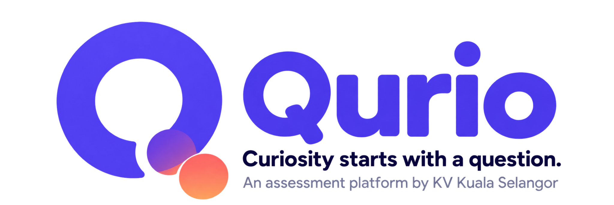 Qurio — Curiosity starts with a question. An assessment platform by KV Kuala Selangor